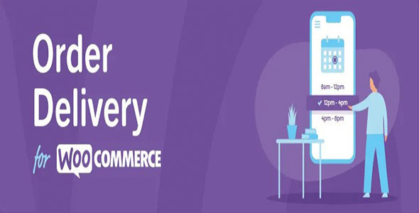 Order Delivery for WooCommerce nulled plugin